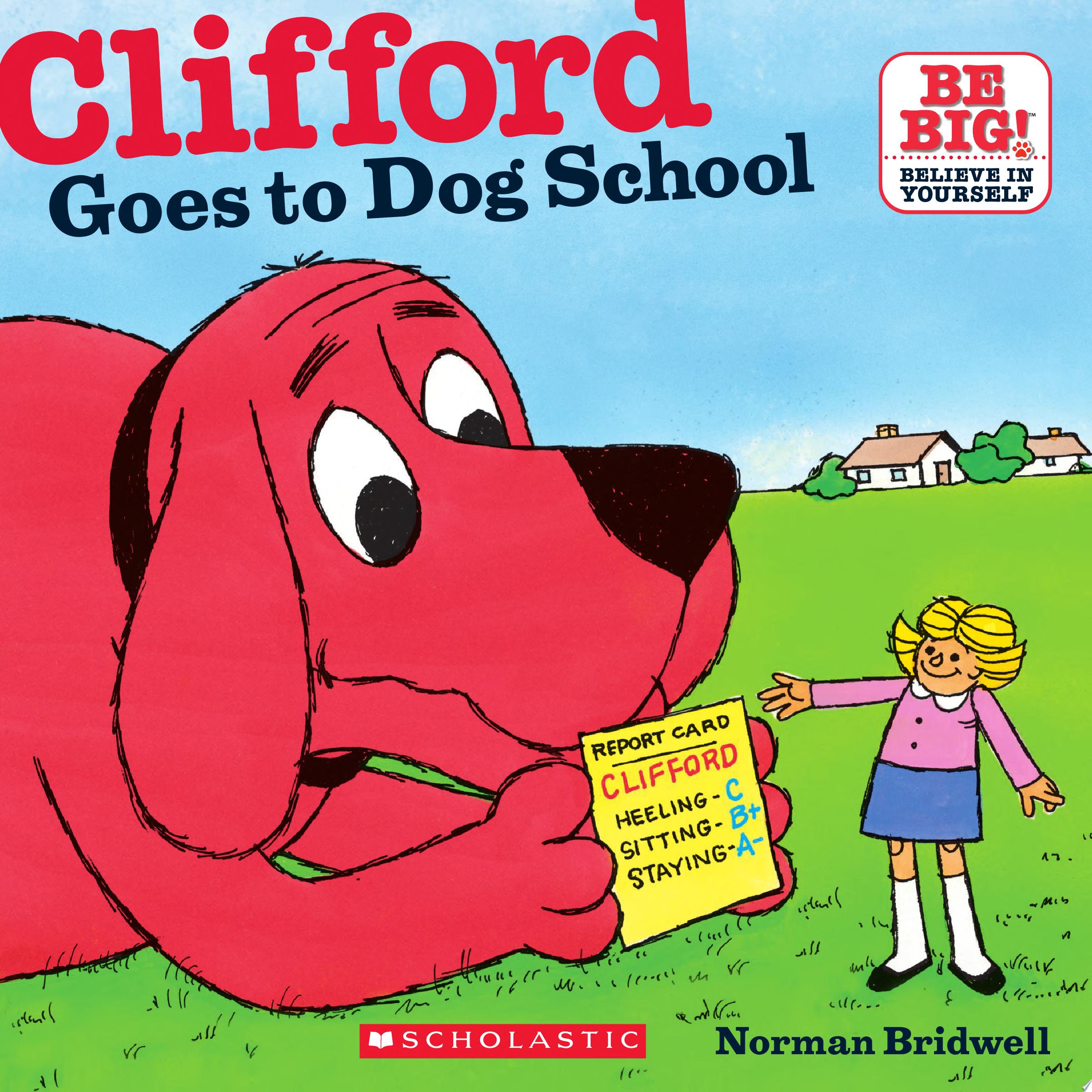 Image for "Clifford Goes to Dog School"