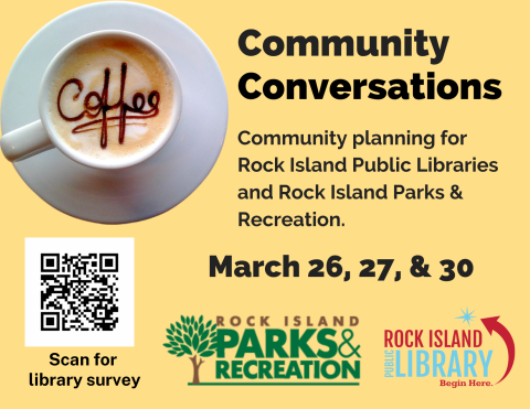 Coffee cup with word coffee written in foam, title Community Conversations March 26, 27, 30
