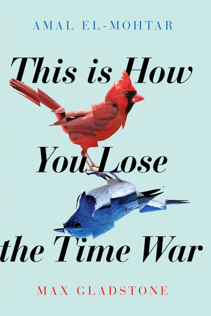 Cover of This is How You Lose the Time War by Amal El-Mohtar and Max Gladstone