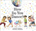 Image for "How Do You Dance?"