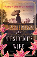 Image for "The President's Wife"